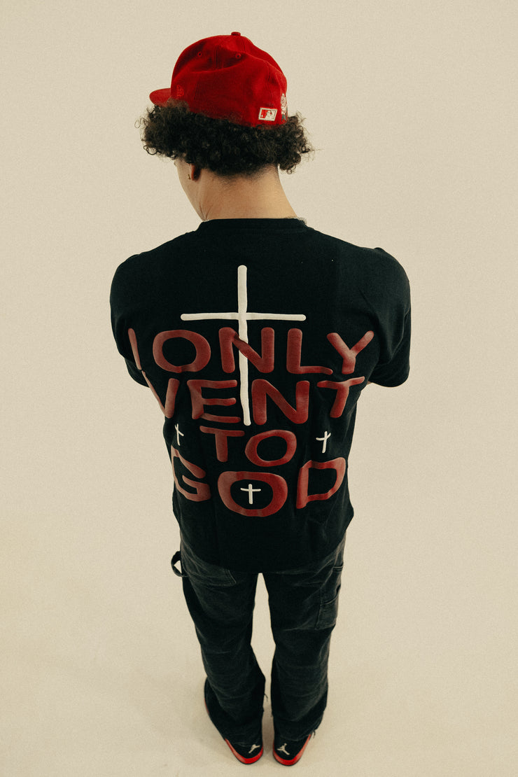 I Only Vent to God Tee