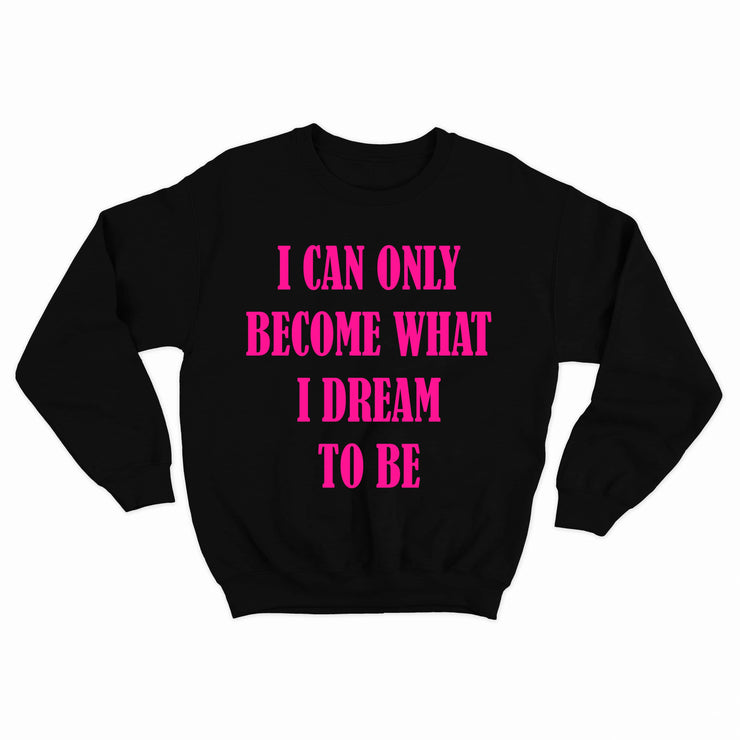 DREAM TO BE SWEATER (PINK)